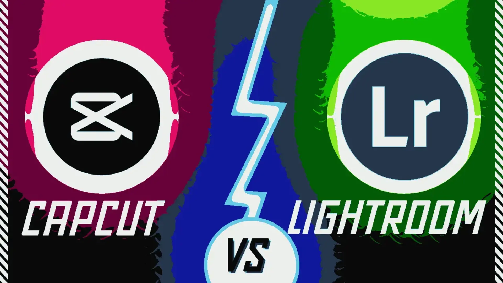 Capcut vs Lightroom 